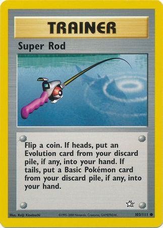 Super Rod 103/111 - Unlimited Neo Genesis