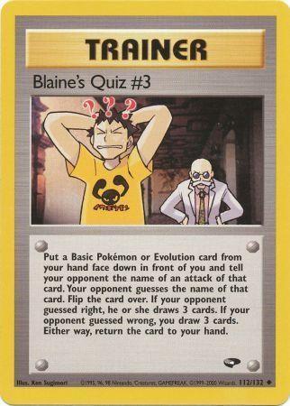 Blaine's Quiz #3 112/132 - Unlimited Gym Challenge