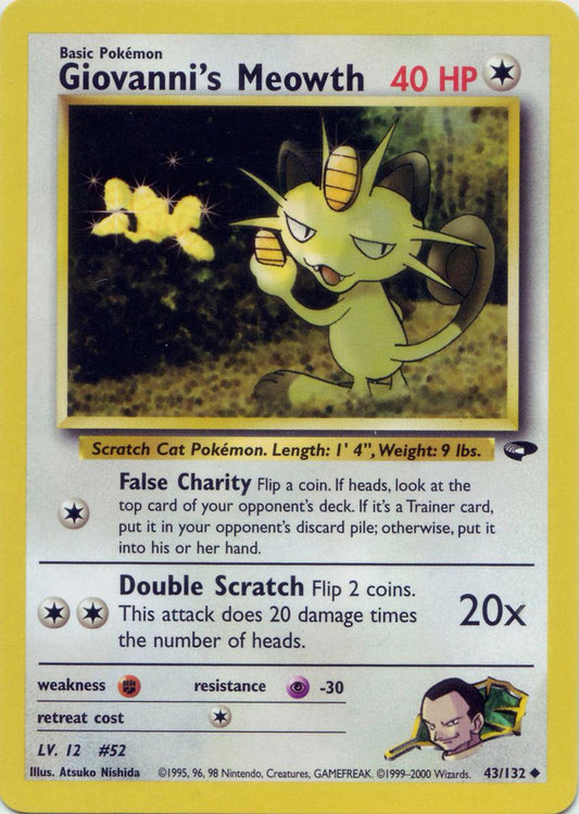 Giovanni's Meowth 043/132 - Unlimited Gym Challenge
