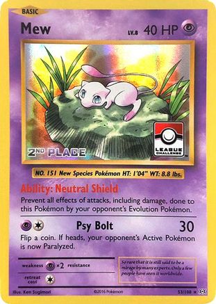Mew (League Challenge) [2nd Place] 053/108  - Holofoil League & Championship Cards