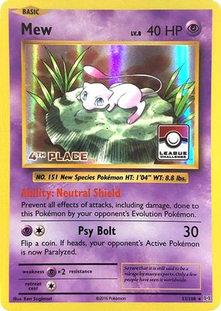 Mew (League Challenge) [4th Place] 053/108  - Holofoil League & Championship Cards
