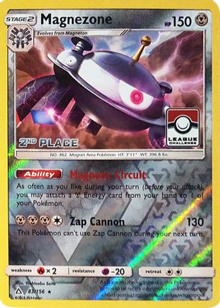 Magnezone (League Challenge) [2nd Place] 083/156  - Reverse Holofoil League & Championship Cards