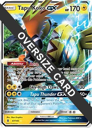 Tapu Koko GX 047/145  - Holofoil Jumbo Cards