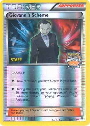 Giovanni's Scheme (Regional Championships) [Staff] 138/162  - Reverse Holofoil League & Championship Cards