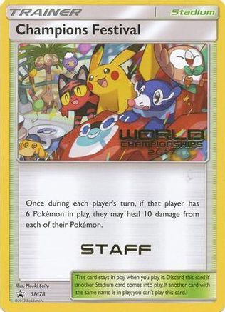 Champions Festival (World Championships 2017) [Staff] SM78  SM Promos