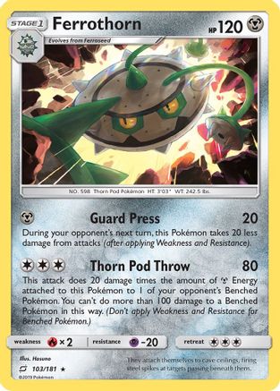Ferrothorn 103  - Reverse Holofoil SM  Team Up