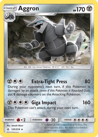 Aggron 125/214  SM  Unbroken Bonds