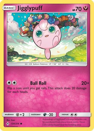 Jigglypuff 134/214  SM  Unbroken Bonds