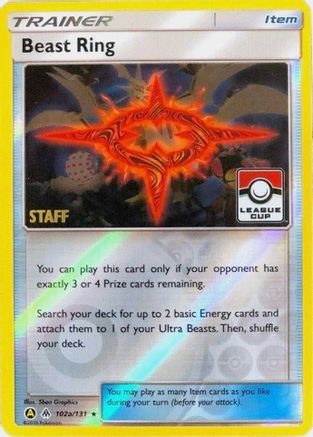 Beast Ring (League Cup) [Staff] 102a/131  - Reverse Holofoil League & Championship Cards