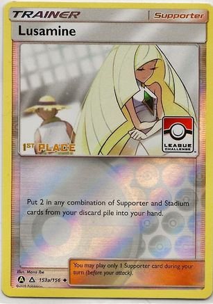 Lusamine (League Challenge) [1st Place] 153a/156  - Reverse Holofoil League & Championship Cards
