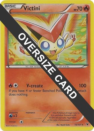Victini 015/101  - Holofoil Jumbo Cards