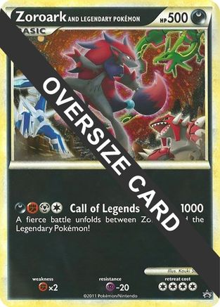 Zoroark and Legendary Pokemon (World of Illusions Promo)  - Holofoil Jumbo Cards