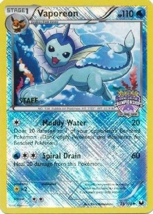 Vaporeon (State Championships) [Staff] 025/108  - Reverse Holofoil League & Championship Cards