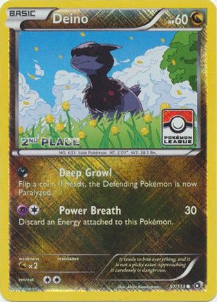 Deino (Pokemon League) [2nd Place] 097/113  - Reverse Holofoil League & Championship Cards