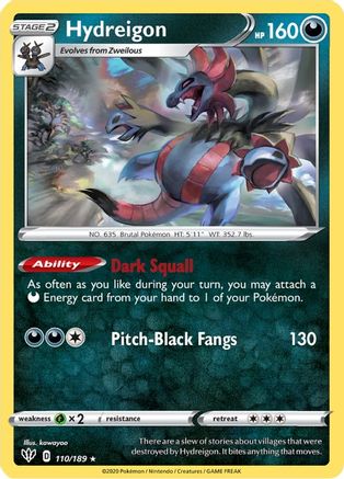 Hydreigon 110/189 - Reverse Holofoil Darkness Ablaze