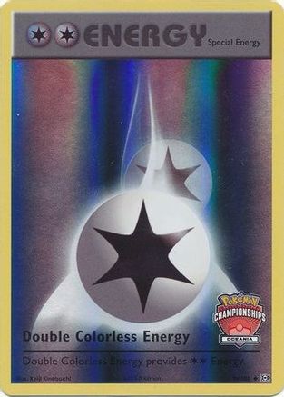 Double Colorless Energy (Oceania Championships) 090/108  - Reverse Holofoil League & Championship Cards