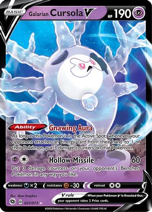 Galarian Cursola V 021/73  - Holofoil Champions Path
