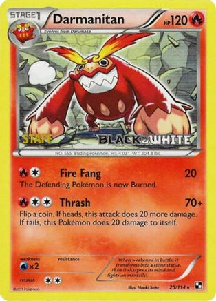 Darmanitan (Prerelease) [Staff] 025/114  - Holofoil Black and White Promos