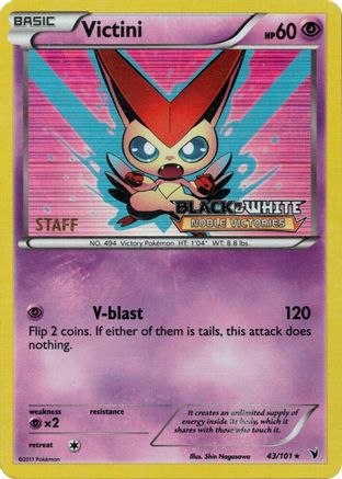 Victini (Prerelease) [Staff] 043/101  - Holofoil Black and White Promos