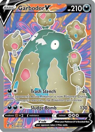 Garbodor V (Full Art) 190/203 - Holofoil Evolving Skies
