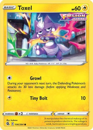 Toxel (106) (106) 106/264 - Reverse Holofoil Fusion Strike