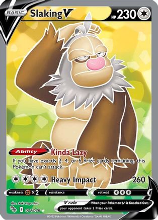 Slaking V (Full Art) 077/078  - Holofoil Pokemon GO