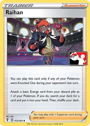 Raihan 152/203  - Holofoil Prize Pack Series Cards