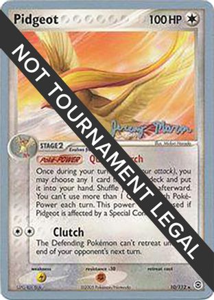 Pidgeot - 2005 (Jeremy Maron) 010  World Championship Decks