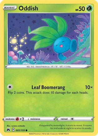 Oddish 001/159  Crown Zenith