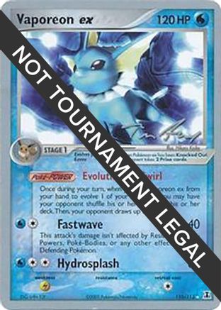 Vaporeon ex - 2007 (Tom Roos) 110  World Championship Decks
