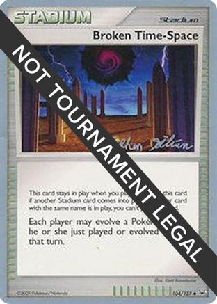 Broken Time-Space - 2009 (Stephen Silvestro) 104  World Championship Decks