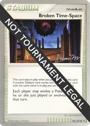 Broken Time-Space - 2009 (Jason Martinez) 104  World Championship Decks