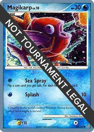 Magikarp - 2010 (Mychael Bryan) 065  World Championship Decks