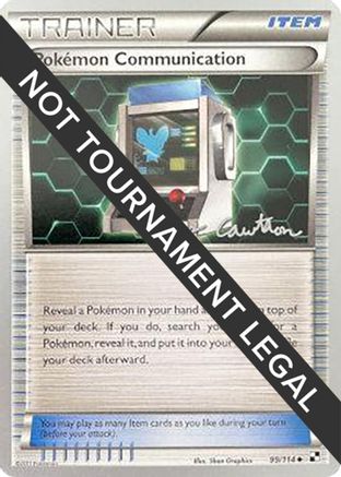 Pokemon Communication - 2011 (Ross Cawthon) 099  World Championship Decks