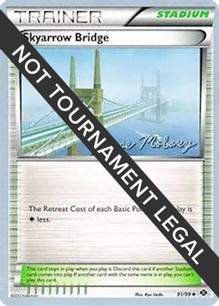 Skyarrow Bridge - 2012 (Chase Moloney) 091  World Championship Decks