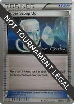 Super Scoop Up - 2012 (Igor Costa) 103  World Championship Decks
