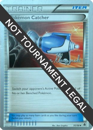 Pokemon Catcher - 2013 (Jason Klaczynski) 095  World Championship Decks