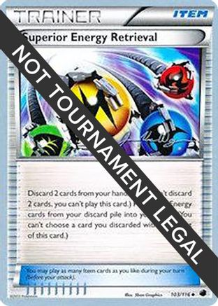 Superior Energy Retrieval - 2015 (Jacob Van Wagner) 103  World Championship Decks