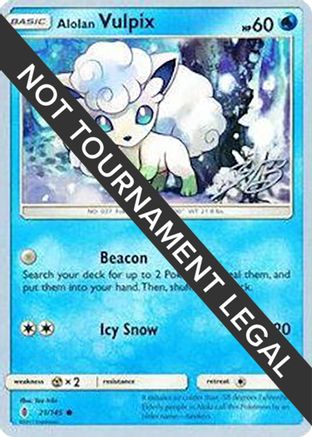 Alolan Vulpix - 2017 (Zachary Bokhari) 021  World Championship Decks