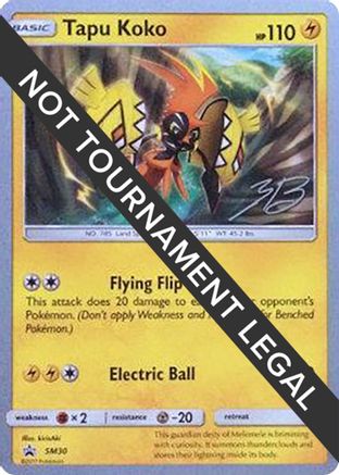Tapu Koko - 2017 (Zachary Bokhari) SM30  World Championship Decks