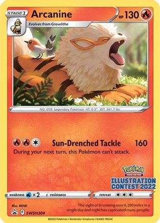 Arcanine (Illustration Contest 2022) SWSH304  SWSH Sword & Shield Promo Cards