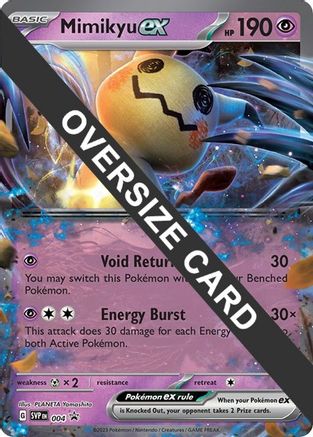 Mimikyu ex 004  - Holofoil Jumbo Cards