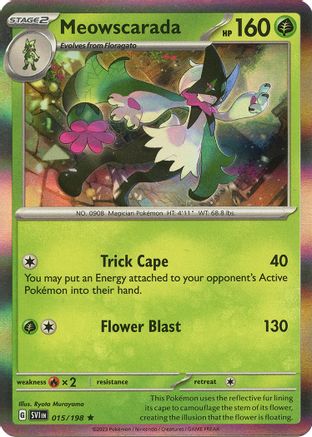Meowscarada 015/198 - Reverse Holofoil Scarlet & Violet Base Set