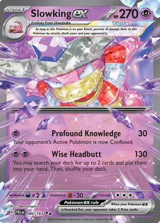 Slowking ex 086/193 - Holofoil Paldea Evolved