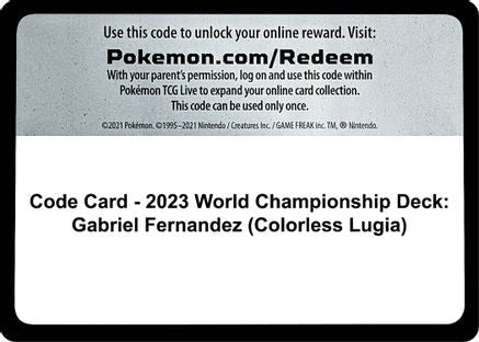 Code Card - 2023 World Championship Deck: Gabriel Fernandez (Colorless Lugia)  World Championship Decks