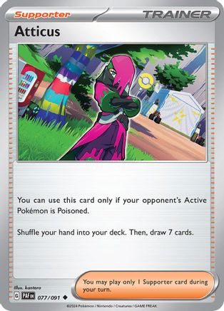Atticus 077/091 - Reverse Holofoil Paldean Fates