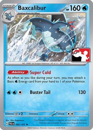 Baxcalibur 060/193  Prize Pack Series Cards