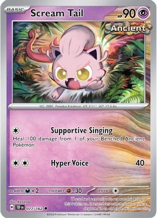 Scream Tail 077/162 - Reverse Holofoil Temporal Forces