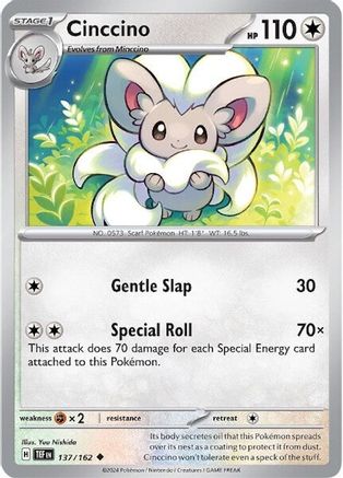 Cinccino 137/162 - Reverse Holofoil Temporal Forces