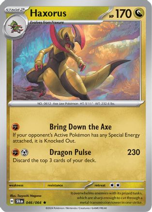 Haxorus 046/064 - Holofoil Shrouded Fable